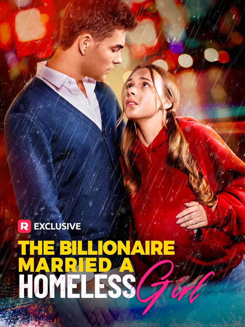 The Billionaire Married a Homeless Girl cover