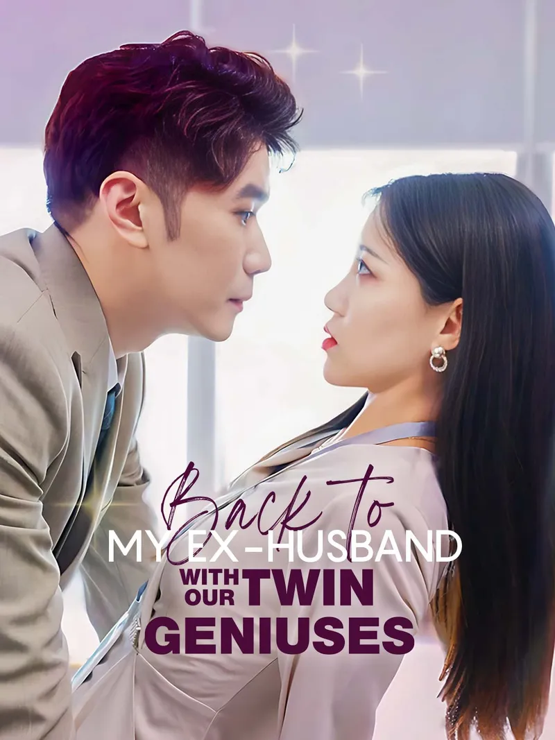 Back to My Ex-Husband with Our Twin Geniuses cover