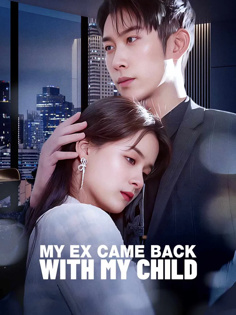 My Ex Came Back With My Child cover