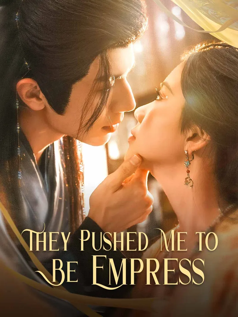 They Pushed Me to Be Empress cover