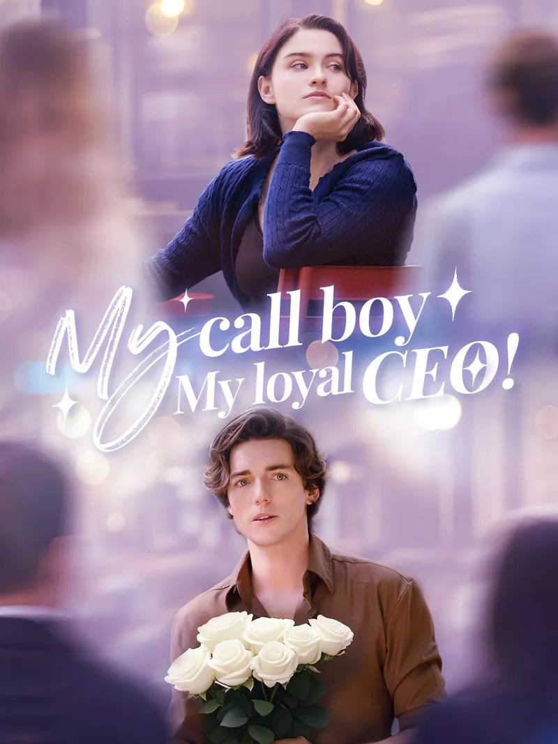 My call boy, my loyal CEO！ cover
