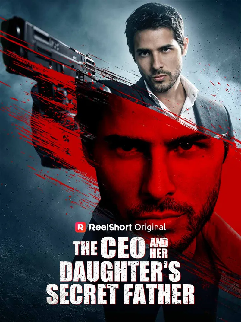The CEO and Her Daughter's Secret Father cover