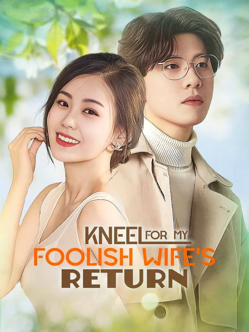 Kneel For My Foolish Wife's Return cover