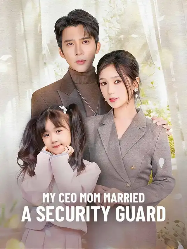 My CEO Mom Married a Security Guard cover