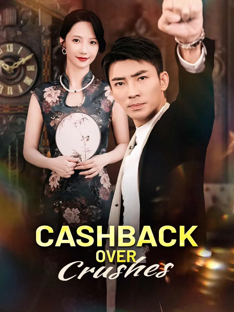 Cashback Over Crushes (English-dubbed) cover