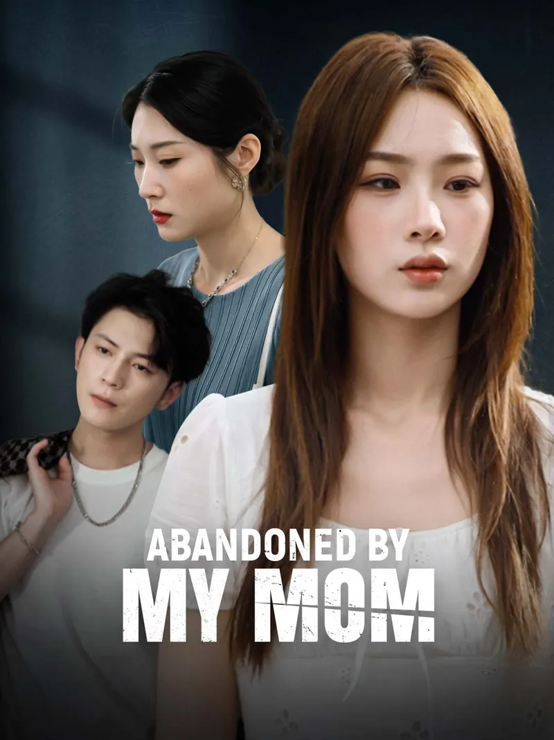 Abandoned By My mom cover