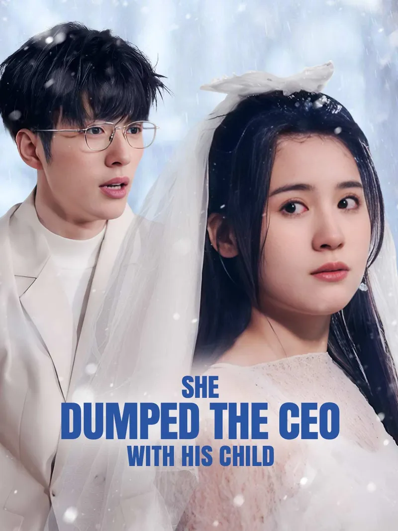 She Dumped the CEO with His Child cover