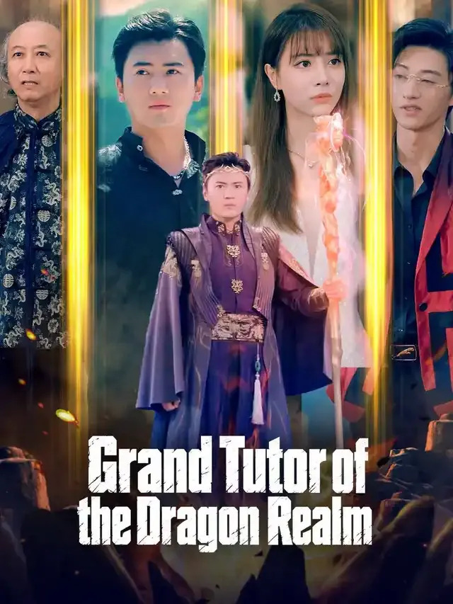 Grand Tutor of the Dragon Realm cover