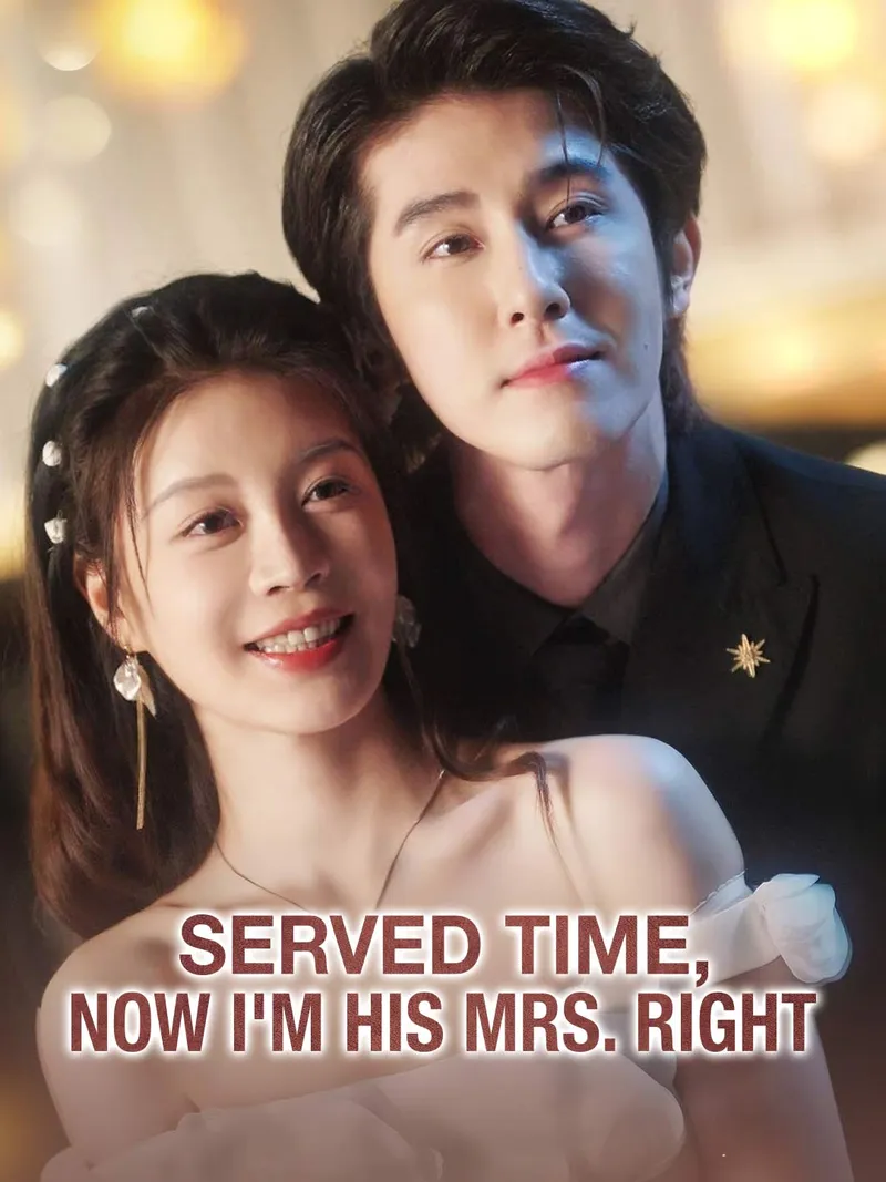 Served Time, Now I'm His Mrs. Right cover