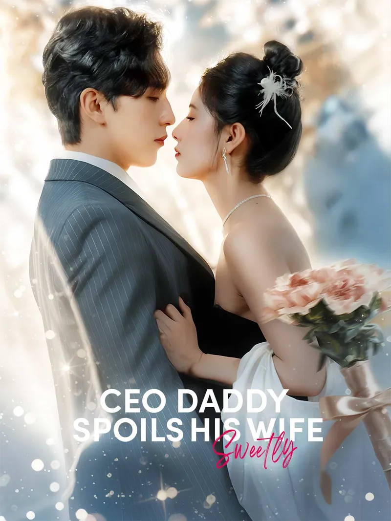 CEO Daddy Spoils His Wife Sweetly cover
