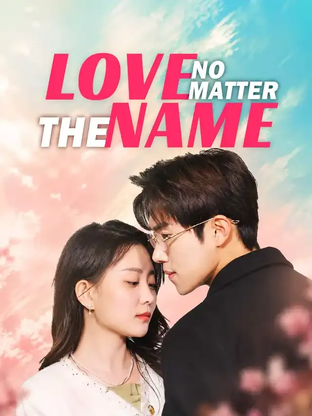 Love, No Matter the Name cover