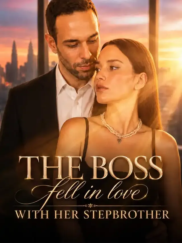 The Boss Fell In Love With Her Stepbrother cover