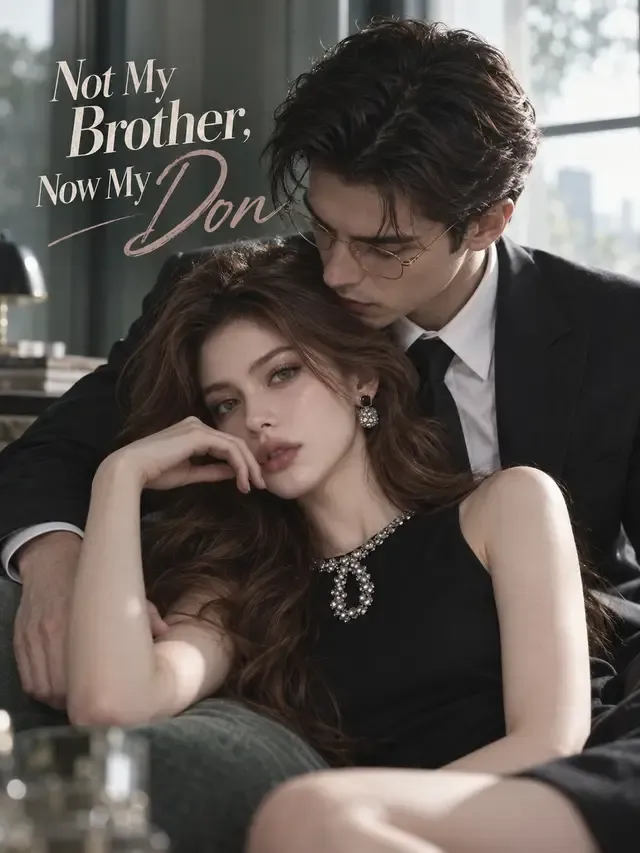 Not My Brother, Now My Don cover