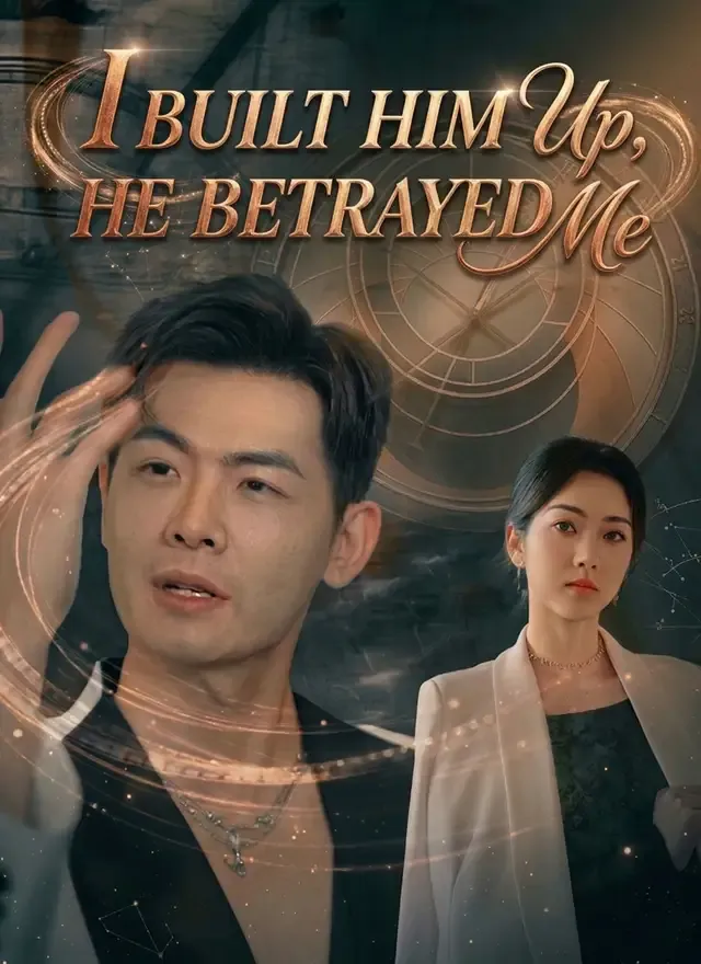 I Built Him Up, He Betrayed Me cover